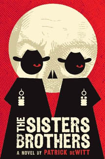 Cover image of The Sisters Brothers, a novel by Patrick DeWitt
