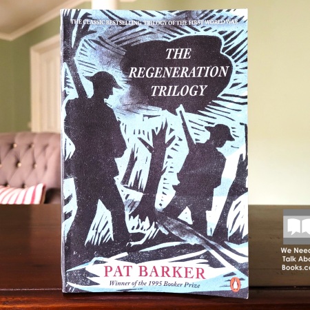 Cover image of The Regeneration Trilogy by Pat Barker